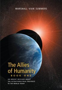 Allies of Humanity by Marshall Vian Summers