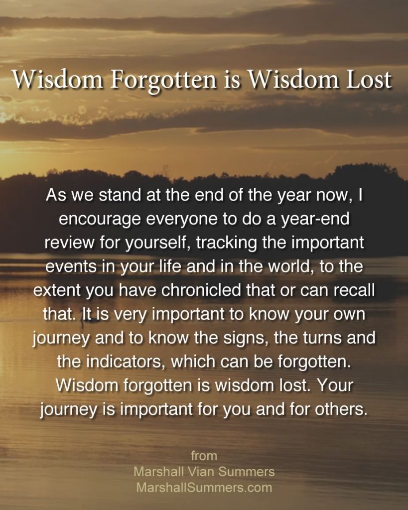 wisdom forgotten is wisdom lost