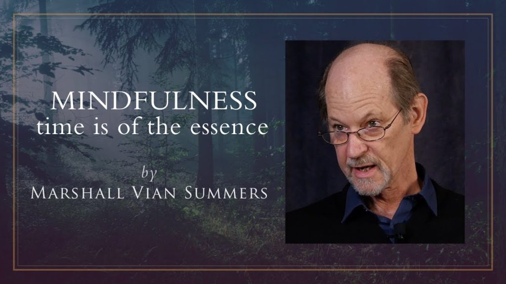 mindfullness - time is of the essence