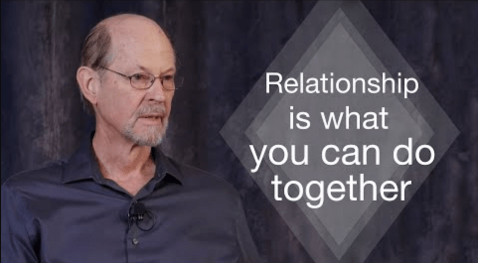 Relationships are what you can do together