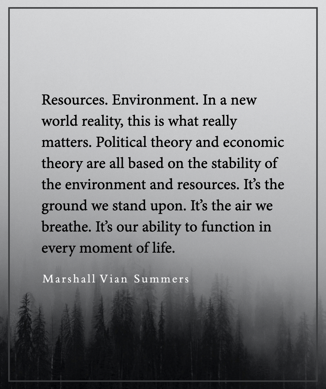 Resources, environment and a new world reality.